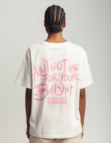 Ain't no Time T-Shirt