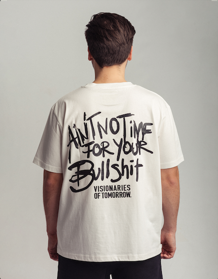 Ain't no Time T-Shirt