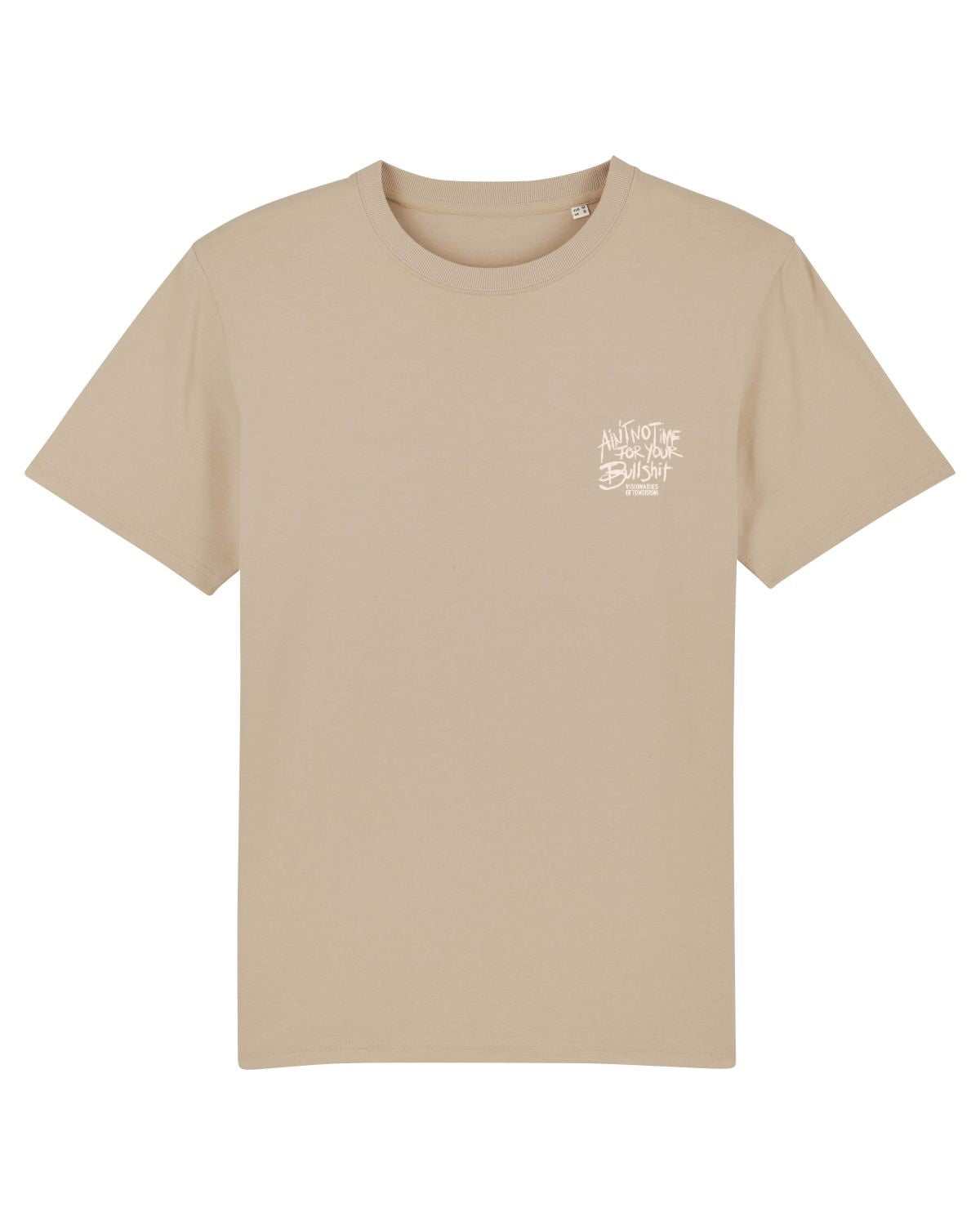 Ain't no Time T-shirt