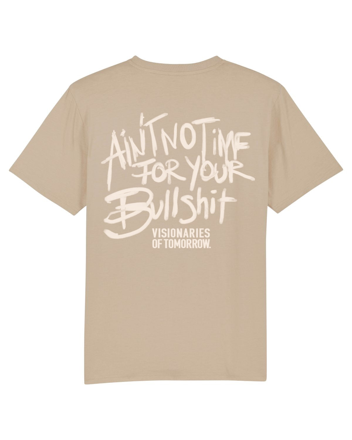 Ain't no Time T-shirt