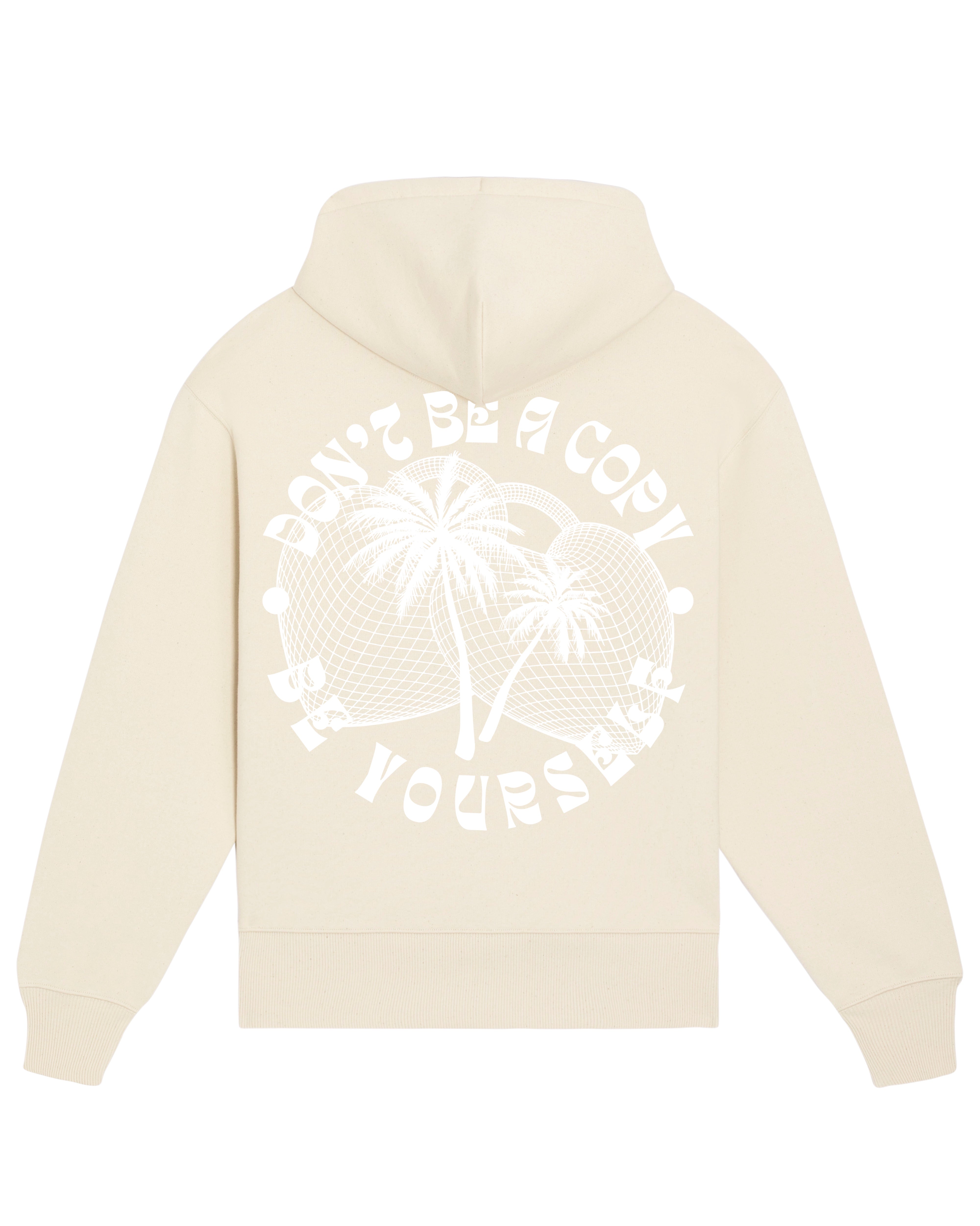 Relaxed fit hoodie “Don&#39;t be a copy - be yourself” 